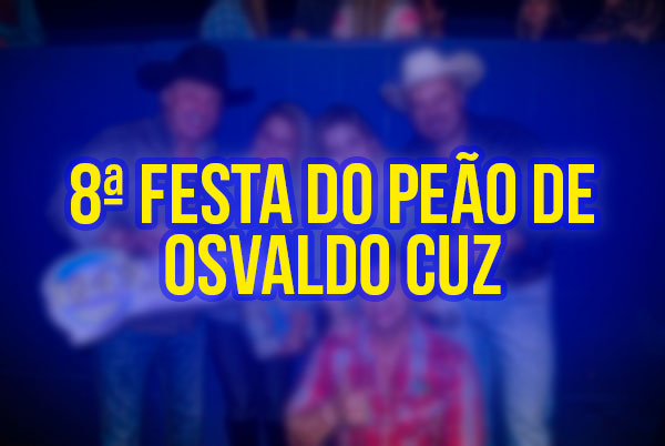 8° Festa do Peão de Osvaldo Cruz