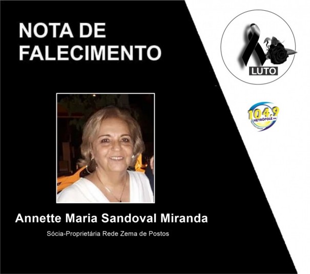Nota de Falecimento: Annette Maria Sandoval Miranda