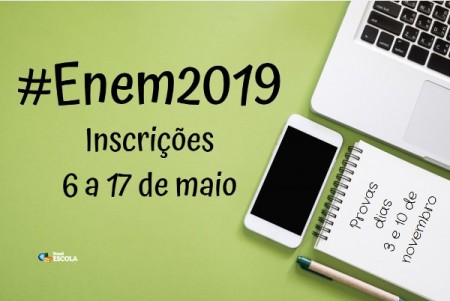 Inscrições para o Enem 2019 encerram na sexta-feira (17)
