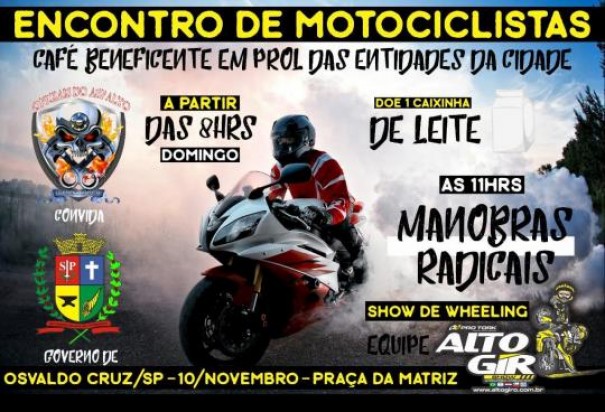 Osvaldo Cruz ter show de motociclismo no domingo