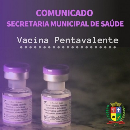 Setor de Saúde de OC informa que estoque da vacina Pentavalente está normalizado na cidade