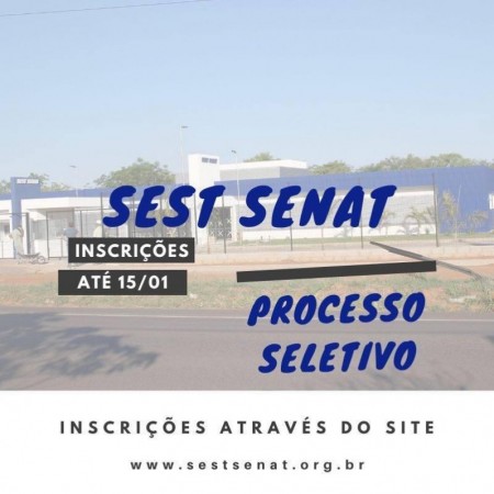 Termina hoje prazo para inscrições no processo seletivo do SEST/SENAT de Osvaldo Cruz 