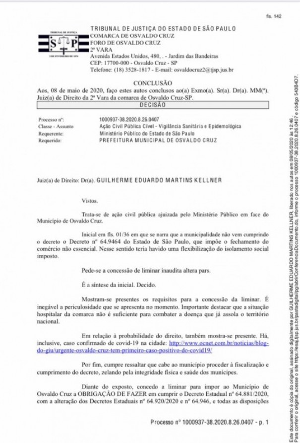 Justia acata liminarmente pedido do Ministrio Pblico e probe atividades de estabelecimentos no essenciais em OC