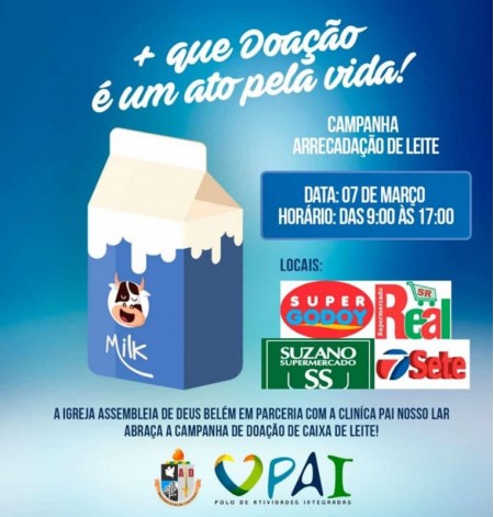 Igreja Assembleia de Deus fará mobilização para arrecadação de leite ao PAI Nosso Lar