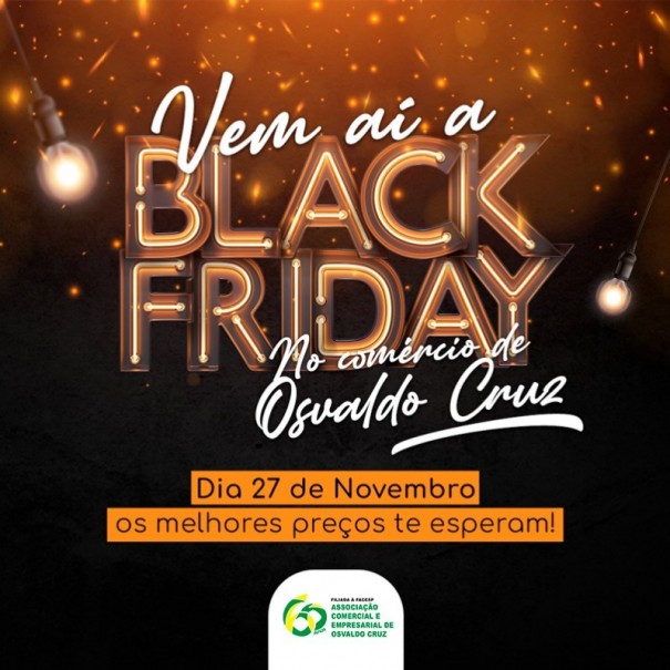 Aceoc realiza mais um Black Friday no com�rcio de Osvaldo Cruz