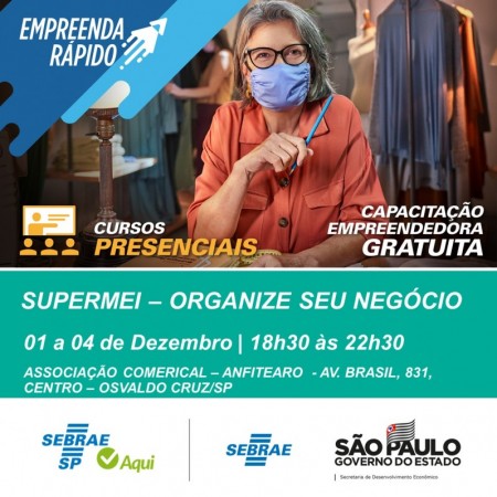 Sebrae, Prefeitura e Governo do Estado realizam curso Empreenda Rápido em Osvaldo Cruz