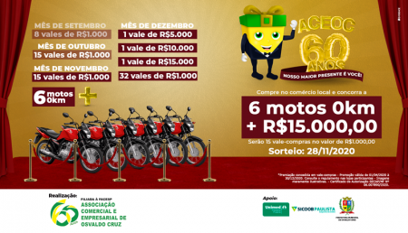 Campanha 'ACEOC 60 ANOS: Nosso Maior Presente é você!' vai sortear R$ 15 mil em vale-compras e 6 Motos 0KM