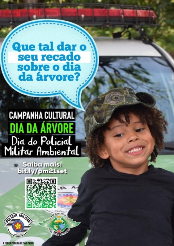 Campanha cultural comemora o Dia Mundial da rvore e Dia do Policial Militar Ambiental