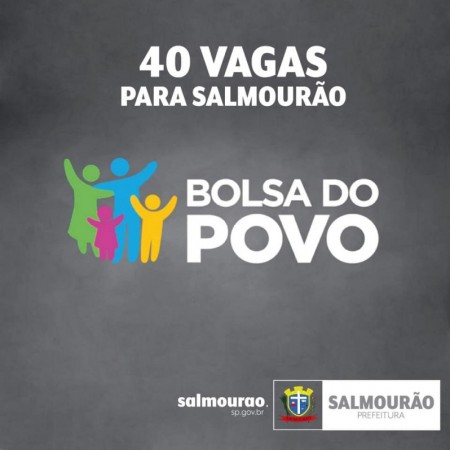 Programa Bolsa Trabalho oferece 40 vagas para Salmourão
