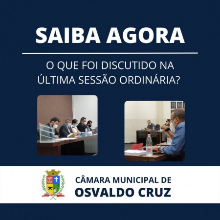 Saiba o que foi discutido na 19ª Sessão Ordinária, realizada nesta semana