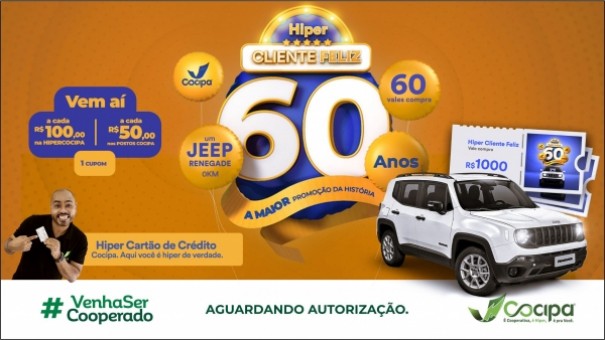 Promo��o Hiper Cliente Feliz Cocipa vai sortear 1 Jeep Renegade e 60 vales-compra de R$ 1 mil