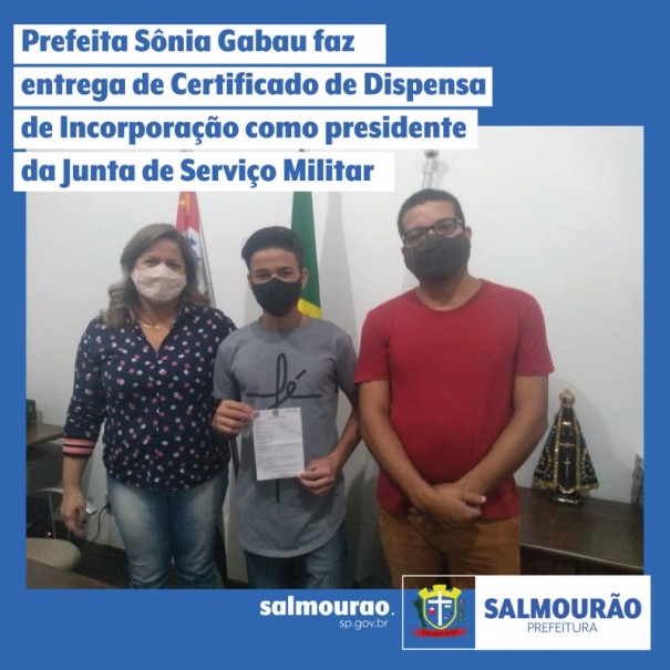 Prefeita de Salmouro entregou Certificado de Dispensa de Incorporao como presidente da Junta de Servio Militar