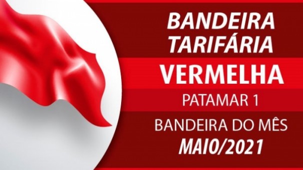 Energia eltrica mais cara: bandeira para o ms de maio  vermelha - patamar 1