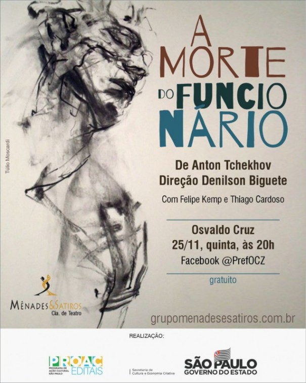 Osvaldo Cruz recebe o espet�culo 'A Morte do Funcion�rio'