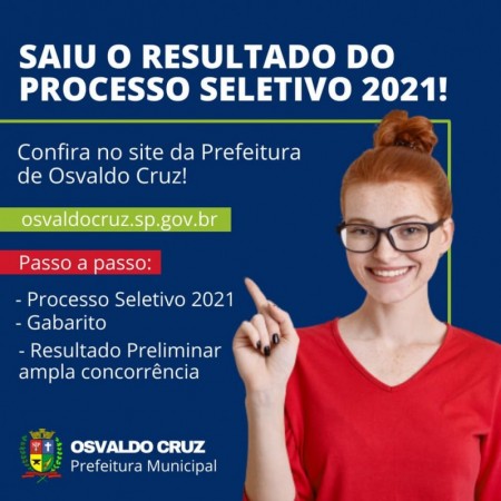 Prefeitura de Osvaldo Cruz divulga resultado do Processo Seletivo
