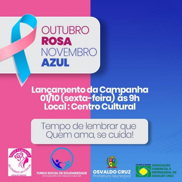 Fundo Social e entidades de Osvaldo Cruz lan�am as campanhas Outubro Rosa e Novembro Azul