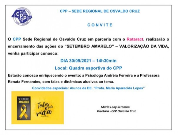 CPP e Rotaract de Osvaldo Cruz realizam encerramento das a��es do 'Setembro Amarelo'