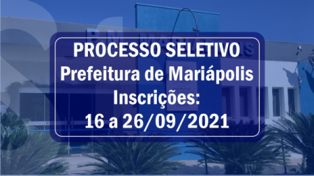 Prefeitura de Mariápolis abre processo seletivo para contratações por tempo determinado