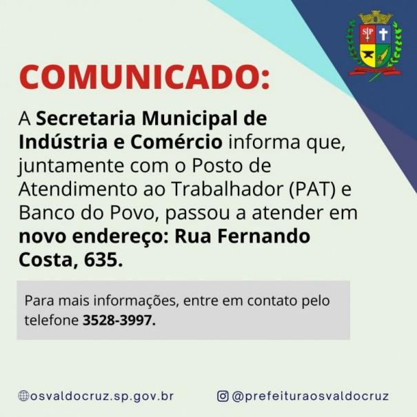 PAT e Banco do Povo de Osvaldo Cruz atendem em novo endere�o