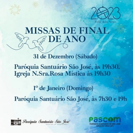 Paróquia Santuário de São José de OC divulga horários das missas de Ano Novo