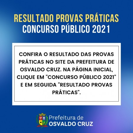 Prefeitura de OC divulga resultado das provas práticas do Concurso Público