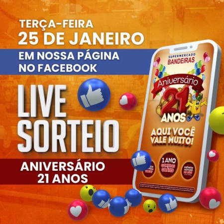 Supermercado Bandeiras comemora 21 anos com sorteio de prêmios através de Live
