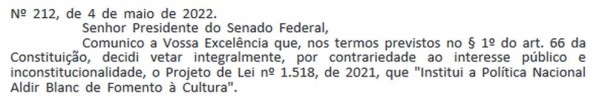 Bolsonaro veta, integralmente, a nova Lei Aldir Blanc, que prev R$ 3 bi anuais at 2027 para o setor cultural
