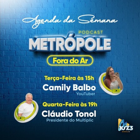 Podcast 'Metrópole Fora do Ar' terá dois convidados nesta semana