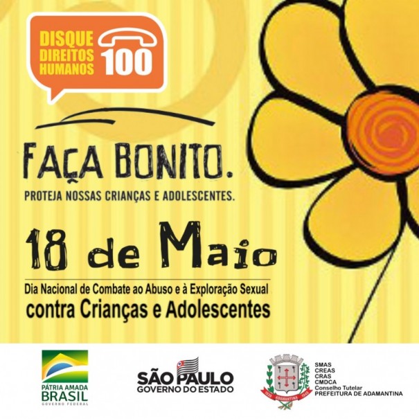 Secretaria de Assistncia Social de Adamantina, CRAS, CREAS e Projeto Asa promovem conscientizao sobre Combate ao Abuso e  Explorao Sexual contra