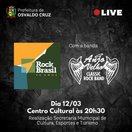 Rock Brasil 40 anos abre série de eventos da Secretaria de Cultura, Esportes e Turismo de Osvaldo Cruz