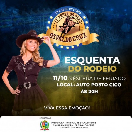 Acontece hoje a escolha da Rainha e Princesa da 11ª Festa do Peão de Osvaldo Cruz 