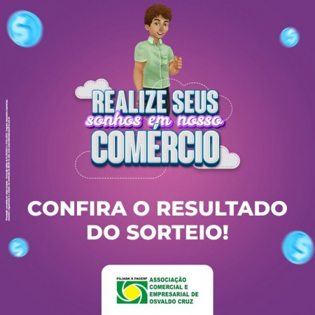 Confira o resultado do 7º sorteio da Campanha 'Realize seus sonhos em nosso comércio'