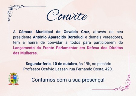 Câmara de OC realiza hoje o lançamento da Frente Parlamentar em Defesa dos Direitos das Mulheres 