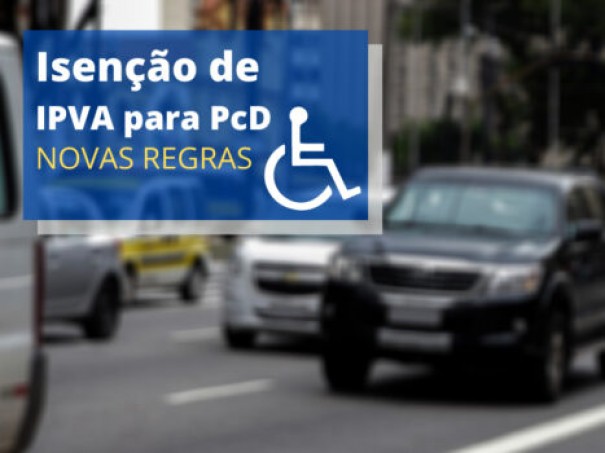 Governo de SP inicia devolu��o de valores do IPVA-PCD de 2021 a propriet�rios 