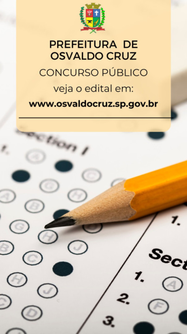 Prefeitura de Osvaldo Cruz abre concurso para cargos com ênfase na Educação