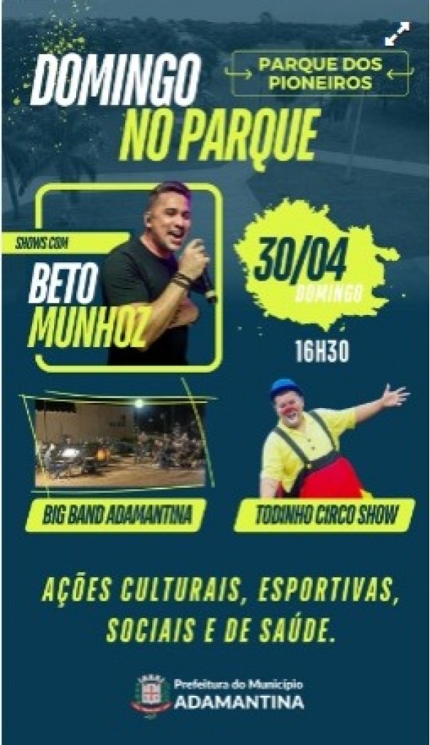 Domingo no Parque leva a��es de cultura, esportes, sociais e de sa�de para o Parque dos Pioneiros em Adamantina