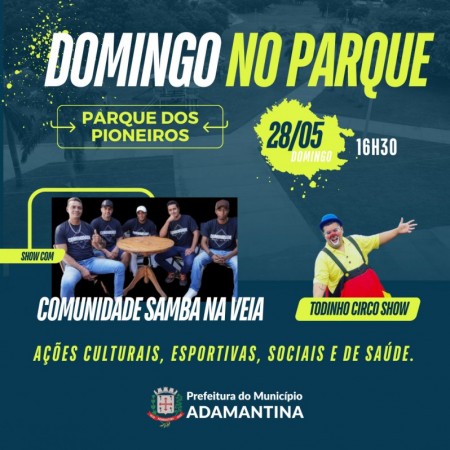 'Domingo no Parque' fecha a agenda cultural do mês de maio em Adamantina