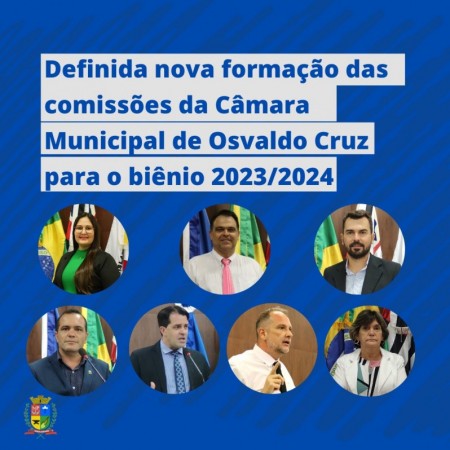 Definida nova formação das comissões da Câmara Municipal de Osvaldo Cruz para o biênio 2023/2024
