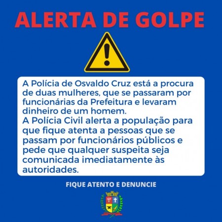 Polícia procura golpistas que se passaram por funcionárias da Prefeitura e furtam idoso em OC 