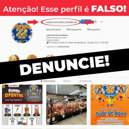 Supermercado Bandeiras é alvo de tentativa de golpe virtual
