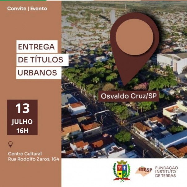 Funda��o Itesp entrega 59 t�tulos urbanos para moradores de Osvaldo Cruz
