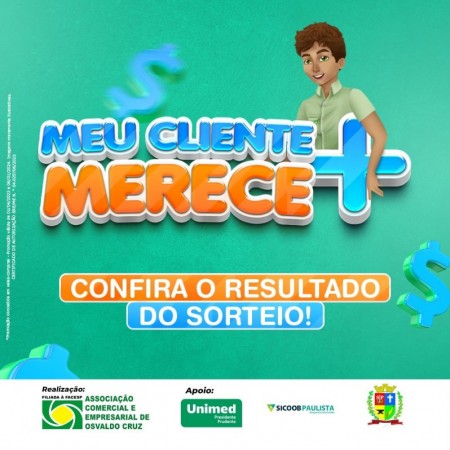 Confira os ganhadores do 4º sorteio da campanha Meu cliente merece + da ACEOC