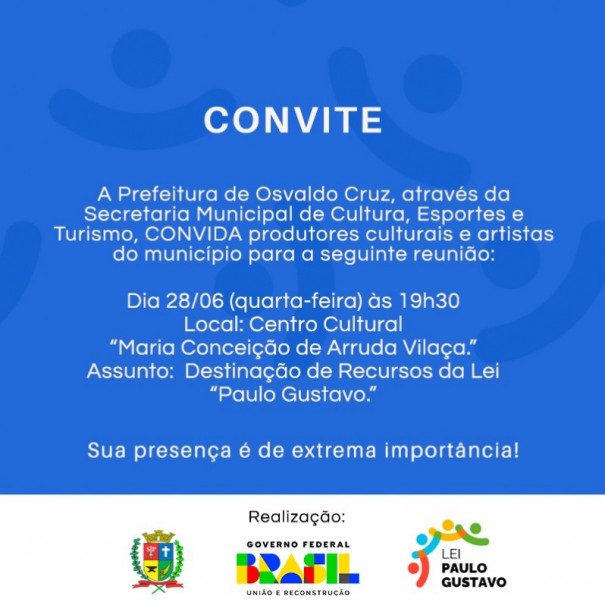 Osvaldo Cruz realiza hoje encontro com artistas para tratar da destina��o do Recurso da Lei Paulo Gustavo