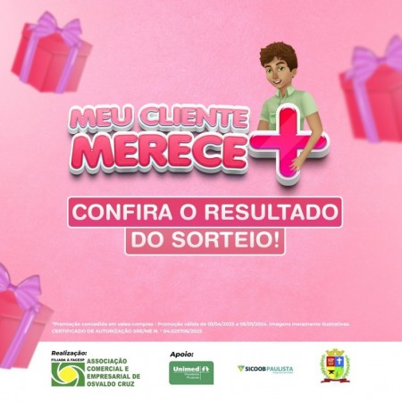 Confira os ganhadores do 2º sorteio da campanha 'Meu cliente merece +' da ACEOC