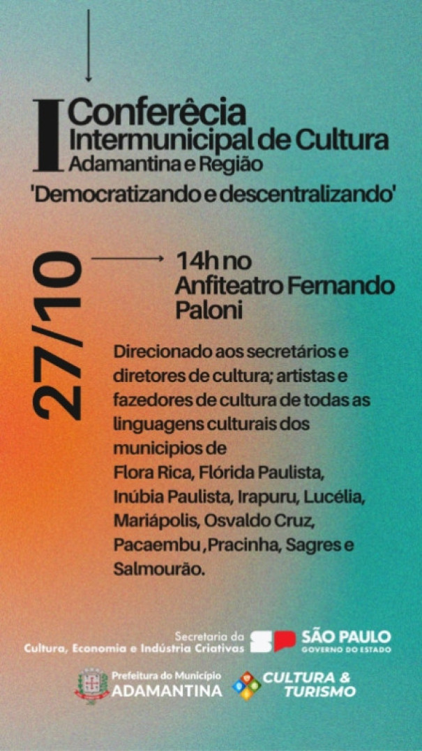 I Conferência Intermunicipal de Cultura acontecerá em Adamantina nesta sexta-feira (27)