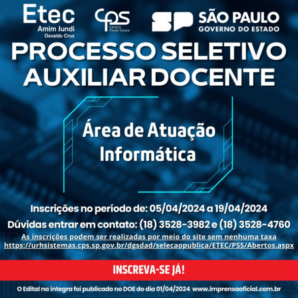Etec Amim Jundi está com processo seletivo aberto para Auxiliar Docente - Informática