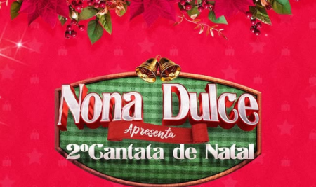 2Âª EdiÃ§Ã£o da Cantata Nona Dulce acontece hoje em Osvaldo Cruz