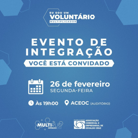 Multiplic de Osvaldo Cruz realiza Evento de IntegraÃ§Ã£o nesta segunda-feira (26)