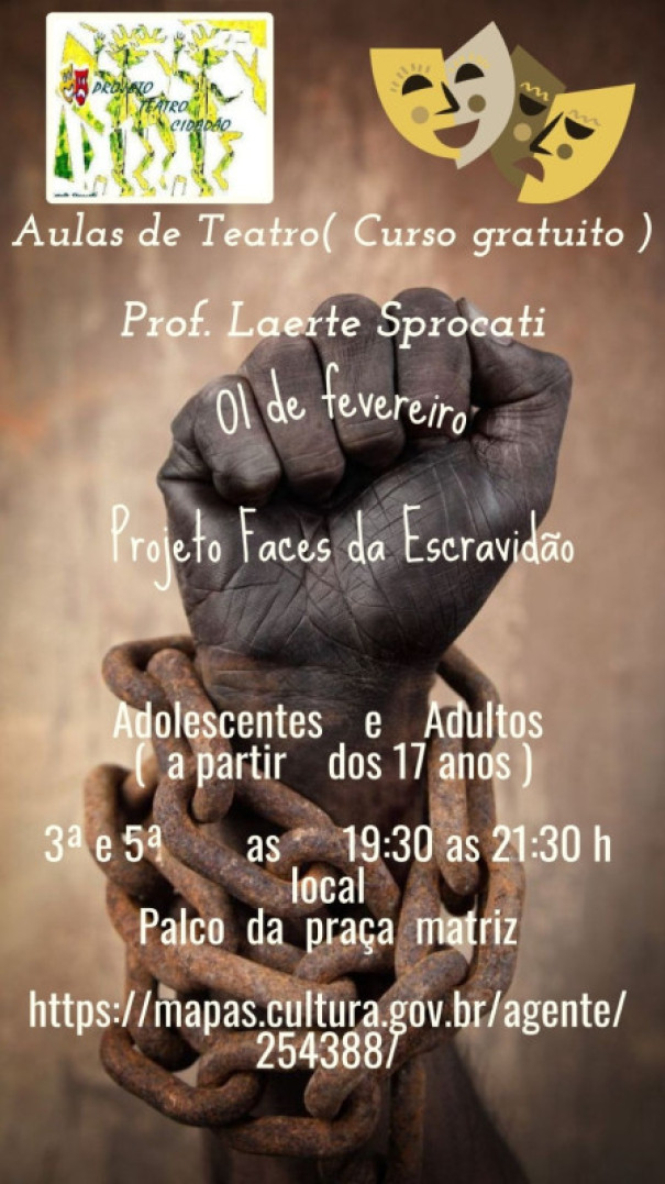 Inscrições para a peça 'Faces da Escravidão' irão até dia 31 de janeiro em Rinópolis