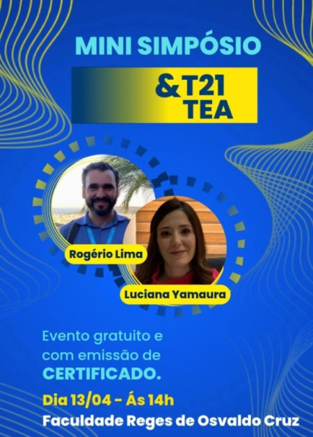 AssociaÃ§Ã£o SÃ­ndrome de Down - Uma Nova VisÃ£o de OC realiza neste mÃªs minisseminÃ¡rio sobre TEA e T-21